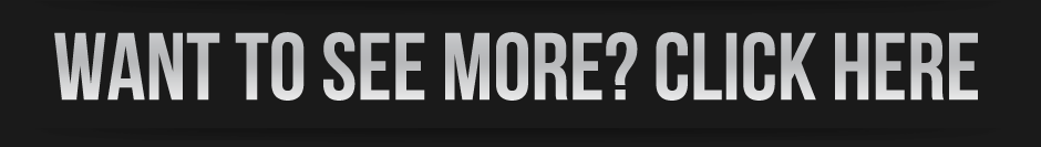 Want to see more? Click Here!